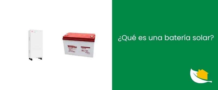 ¿Qué es una batería solar?