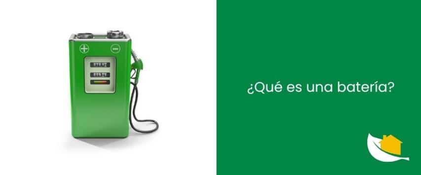 ¿Qué es una batería?